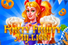 Forty Fruity Million